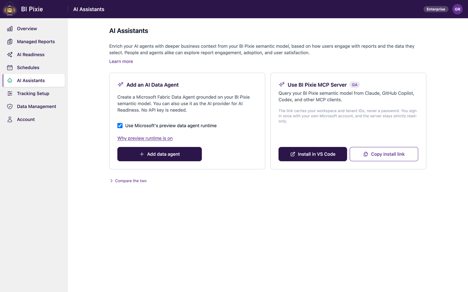 The AI Assistants page in the BI Pixie Portal, showing two cards side by side. Add an AI Data Agent creates a Microsoft Fabric Data Agent grounded on your BI Pixie semantic model, with a checkbox for Microsoft's preview data agent runtime and an Add data agent button. Use BI Pixie MCP Server carries a GA badge and offers Install in VS Code and Copy install link. A Compare the two link sits below both cards.