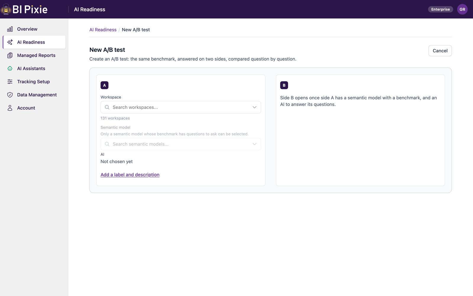 The New A/B test screen as it opens. Side A asks for a workspace and a semantic model, notes that only a semantic model whose benchmark has questions to ask can be selected, and shows that no AI is chosen yet. Side B reads Side B opens once side A has a semantic model with a benchmark, and an AI to answer its questions.