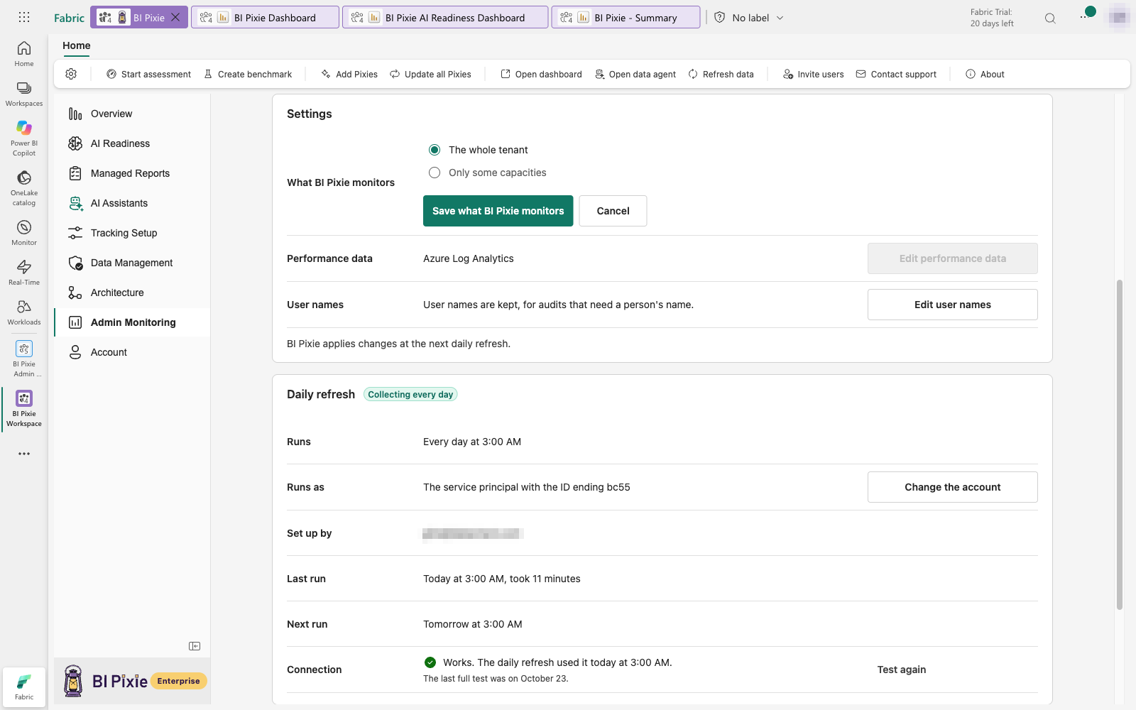 Editing What BI Pixie monitors, with a choice between the whole tenant and only some capacities, and the Save what BI Pixie monitors and Cancel buttons.