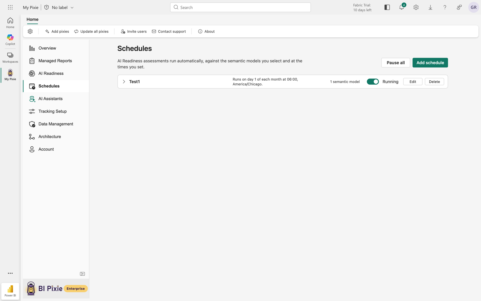 The Schedules page listing the assessments that run automatically and the semantic models each one covers